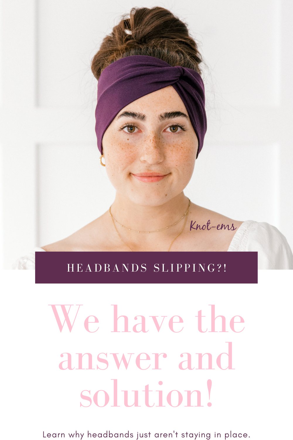 Why do headbands slip off my head?